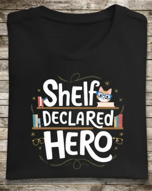 Book Lovers Shelf Declared Hero Cotton T-Shirt