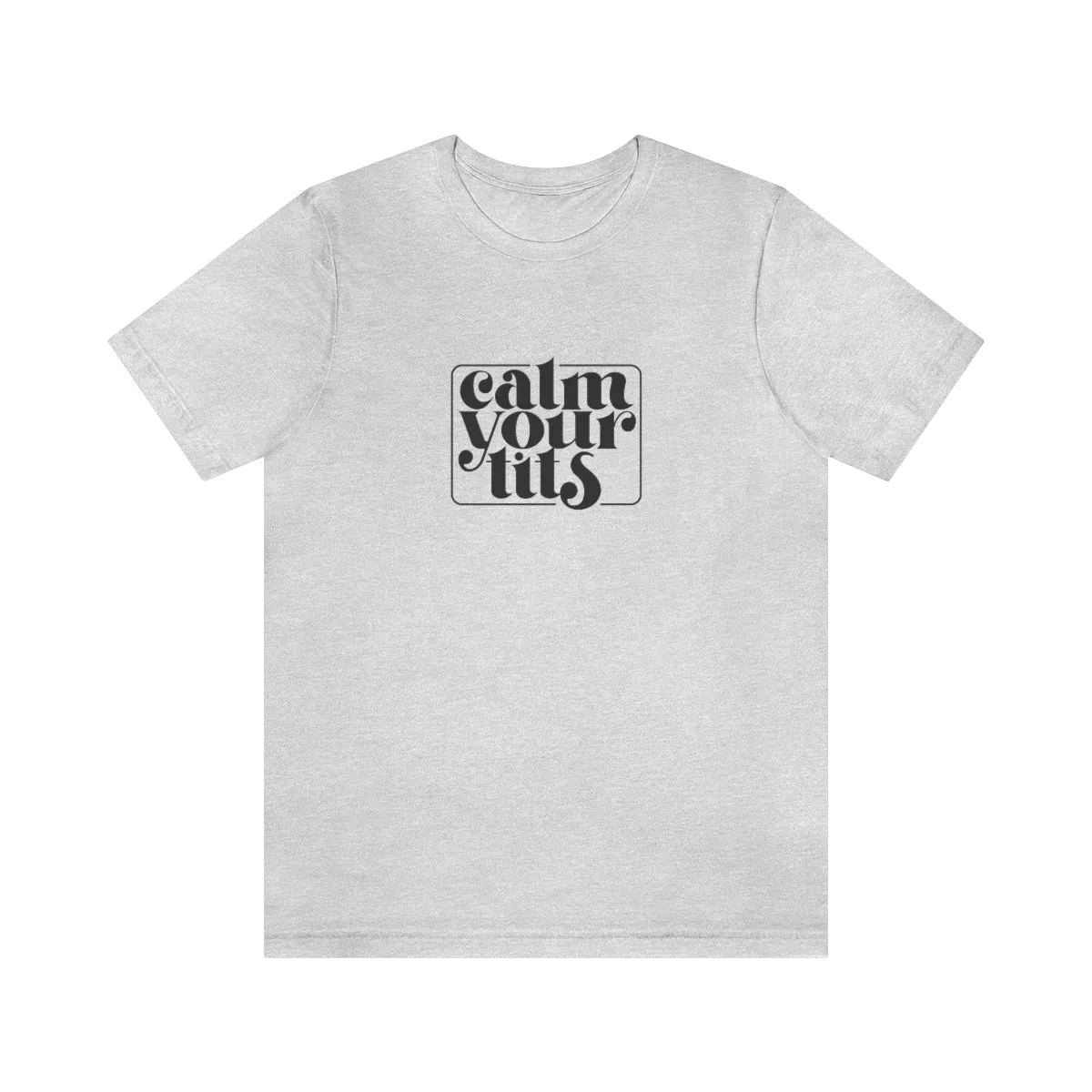 Calm your tits