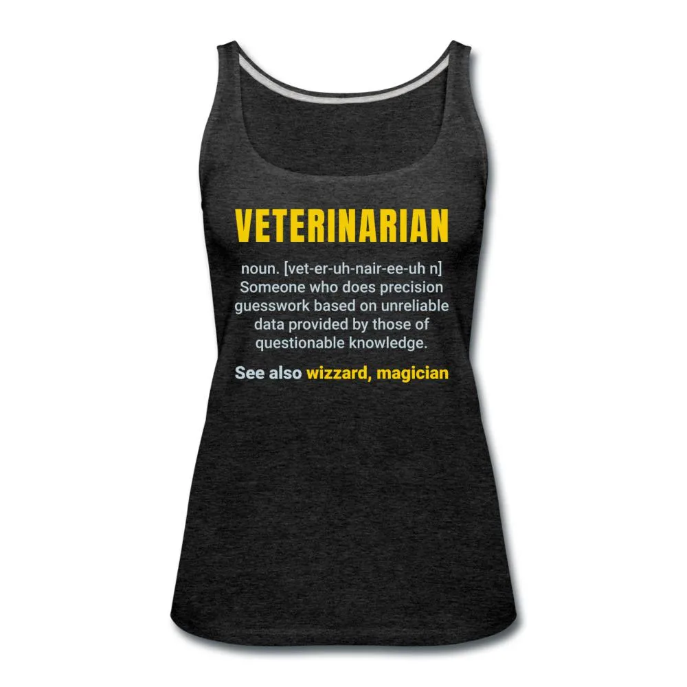 Veterinarian Definition Women's Tank Top