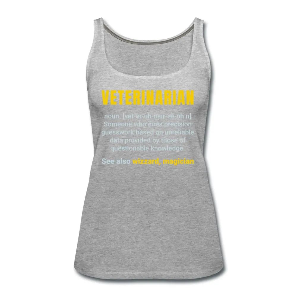Veterinarian Definition Women's Tank Top