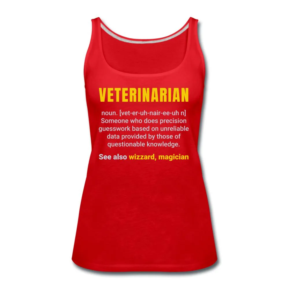 Veterinarian Definition Women's Tank Top